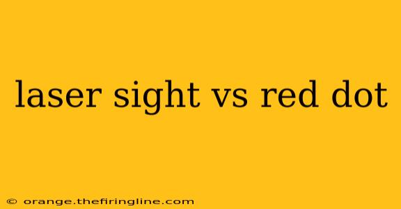 laser sight vs red dot