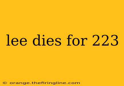 lee dies for 223