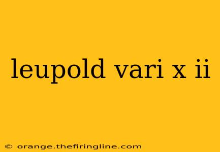 leupold vari x ii