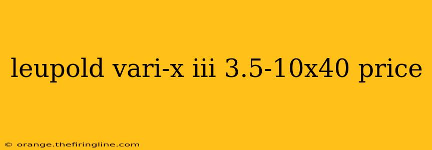 leupold vari-x iii 3.5-10x40 price