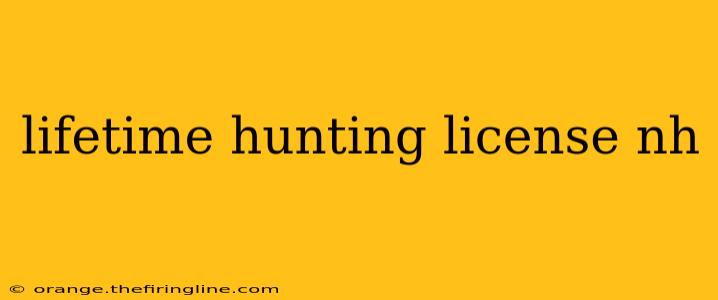 lifetime hunting license nh