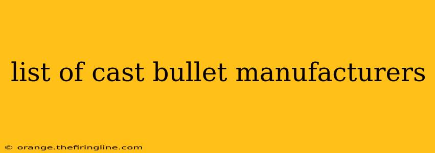 list of cast bullet manufacturers