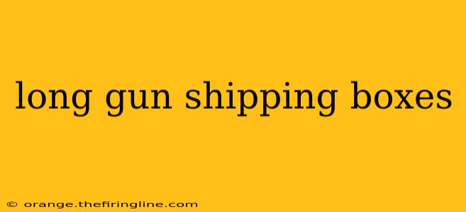 long gun shipping boxes