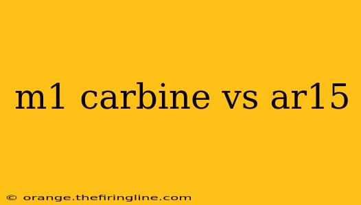 m1 carbine vs ar15