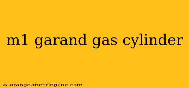 m1 garand gas cylinder