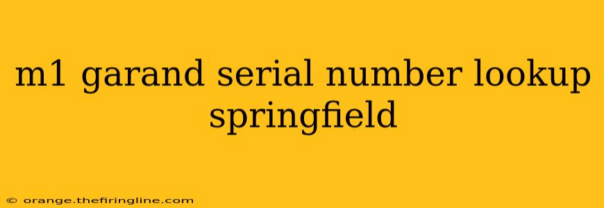 m1 garand serial number lookup springfield