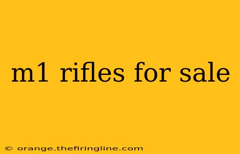 m1 rifles for sale