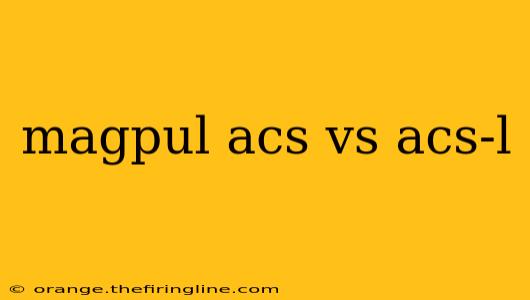 magpul acs vs acs-l