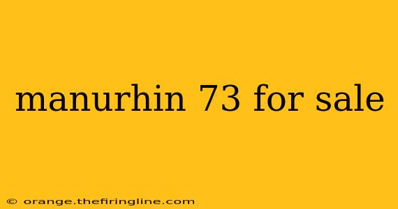 manurhin 73 for sale