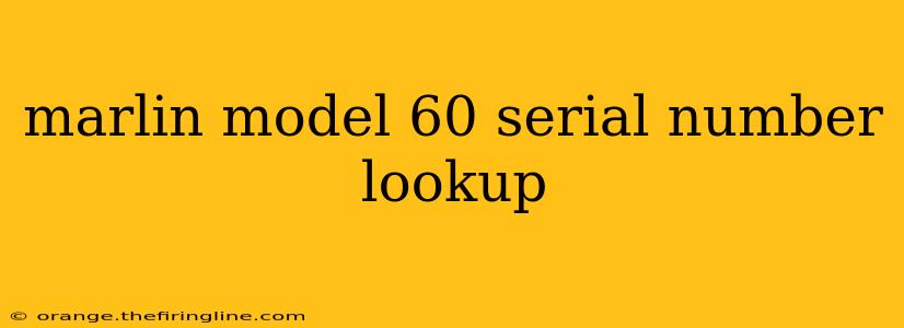 marlin model 60 serial number lookup