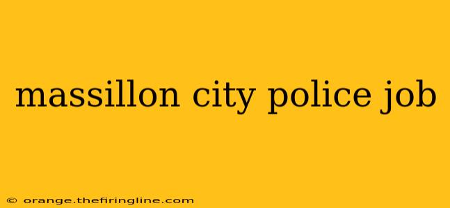 massillon city police job