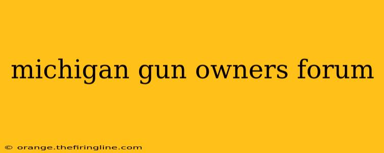 michigan gun owners forum