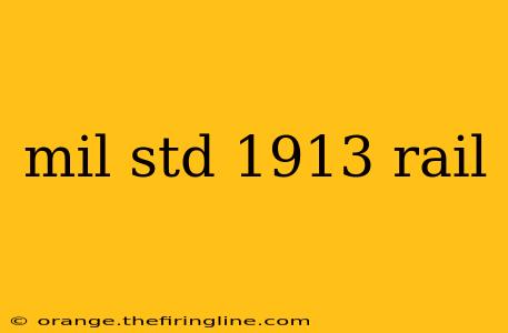 mil std 1913 rail