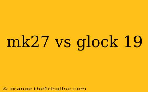 mk27 vs glock 19