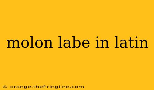 molon labe in latin