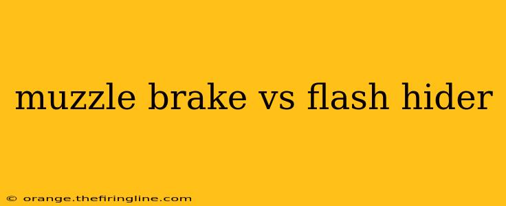 muzzle brake vs flash hider