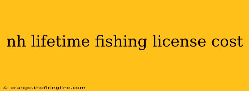 nh lifetime fishing license cost