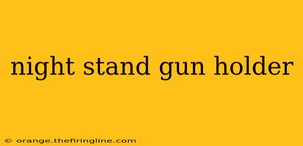 night stand gun holder