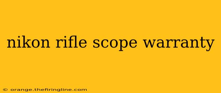 nikon rifle scope warranty