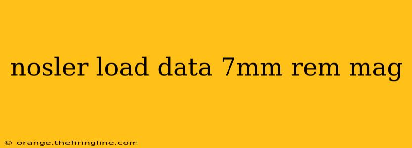 nosler load data 7mm rem mag