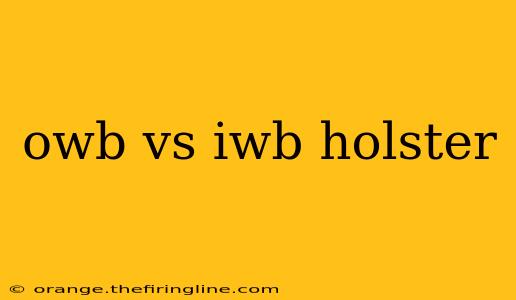 owb vs iwb holster