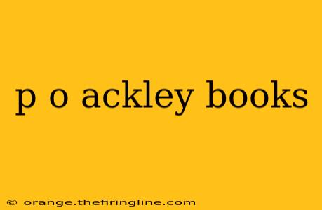 p o ackley books