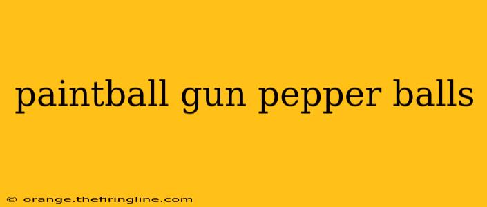 paintball gun pepper balls