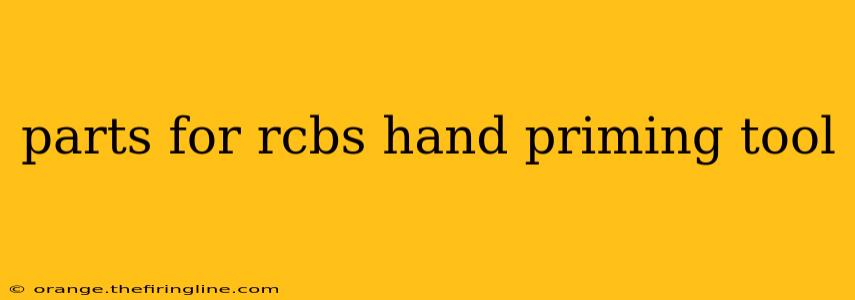 parts for rcbs hand priming tool