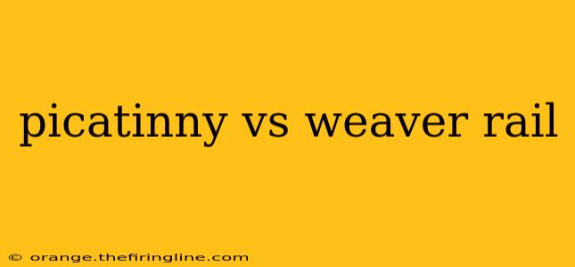 picatinny vs weaver rail