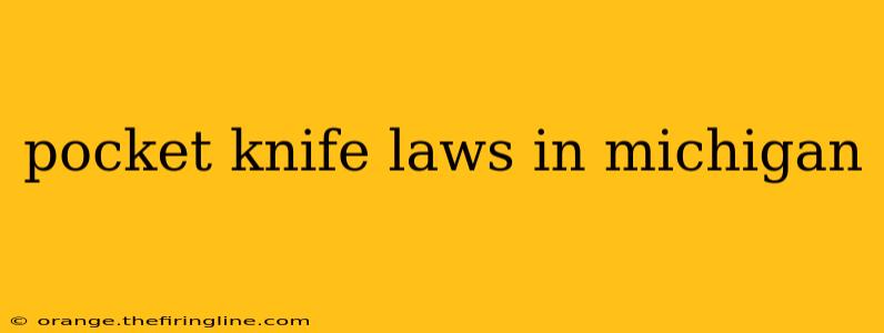 pocket knife laws in michigan