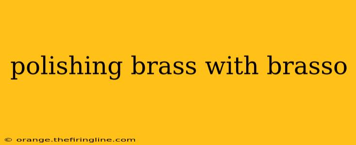 polishing brass with brasso