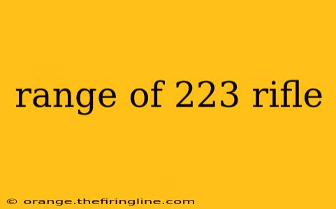 range of 223 rifle