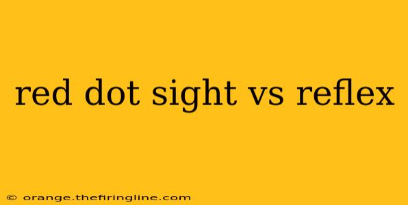 red dot sight vs reflex