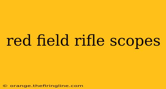 red field rifle scopes