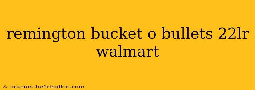 remington bucket o bullets 22lr walmart