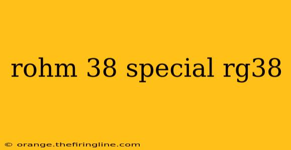 rohm 38 special rg38