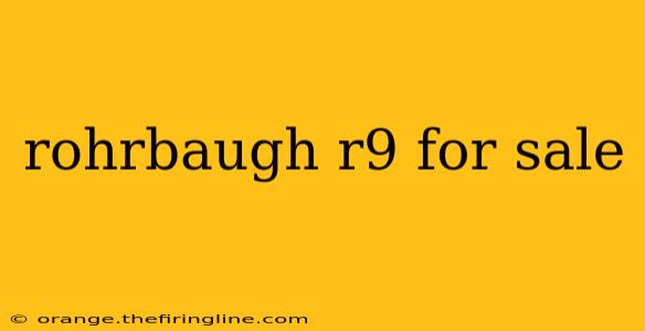 rohrbaugh r9 for sale