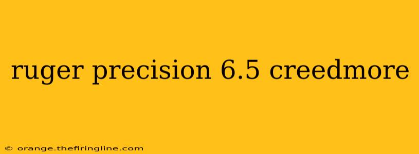 ruger precision 6.5 creedmore
