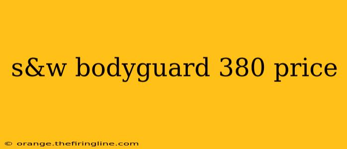 s&w bodyguard 380 price