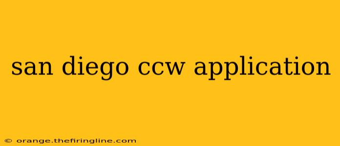 san diego ccw application