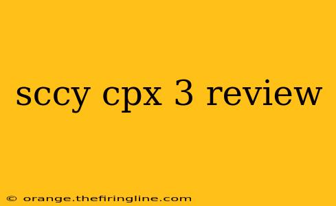 sccy cpx 3 review