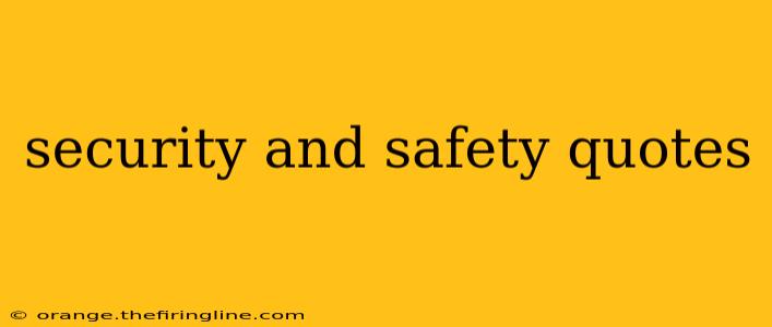 security and safety quotes