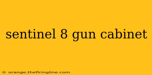 sentinel 8 gun cabinet