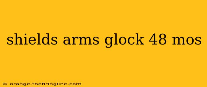 shields arms glock 48 mos