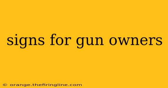 signs for gun owners