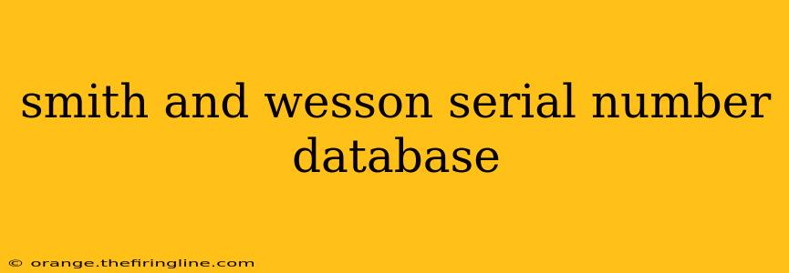 smith and wesson serial number database