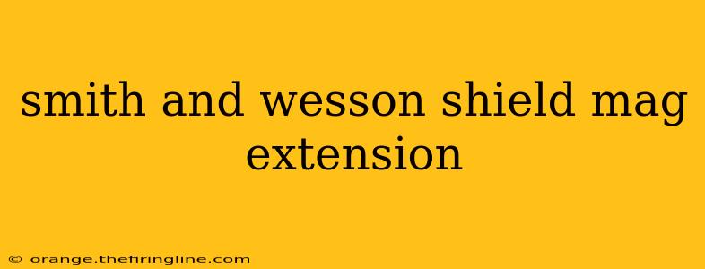 smith and wesson shield mag extension