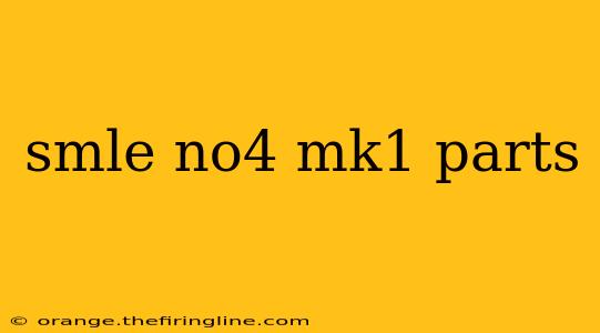 smle no4 mk1 parts