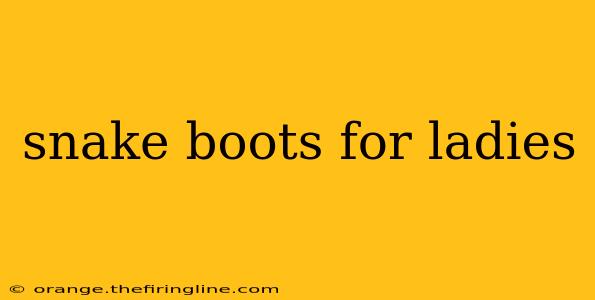 snake boots for ladies