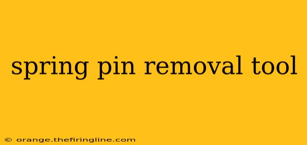 spring pin removal tool